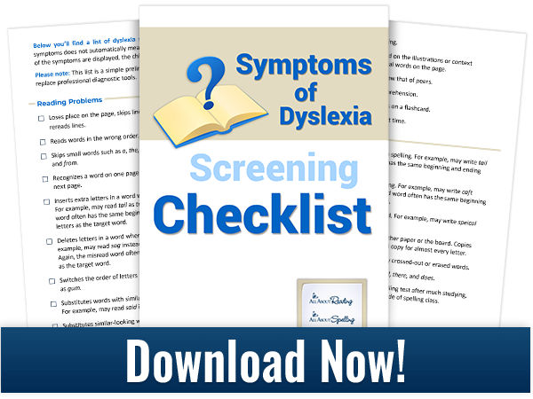 Symptoms of Dyslexia Checklist - Download Now!